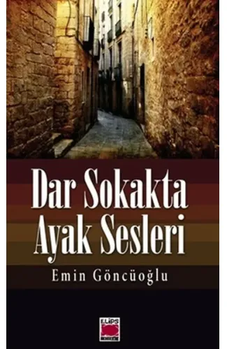 Dar Sokakta Ayak Sesleri