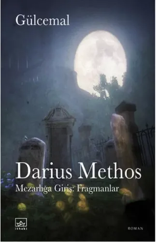 Darius Methos  Mezarlığa Giriş: Fragmanlar