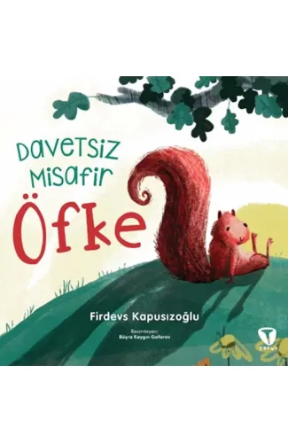 Davetsiz Misafir Öfke