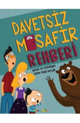 Davetsiz Misafir Rehberi