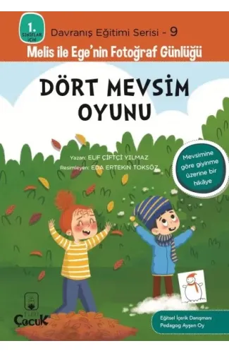 Davranış Eğitimi Serisi 9 - Melis ile Ege'nin Fotoğraf Günlüğü-Dört Mevsim Oyunu