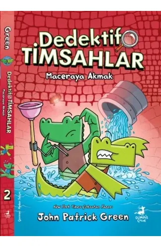 Dedektif Timsahlar 2 : Maceraya Akmak