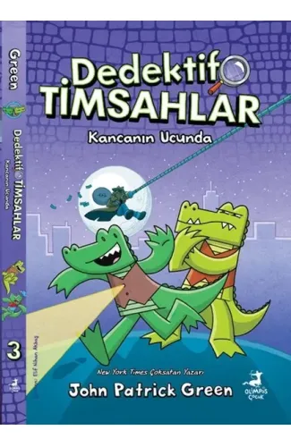 Dedektif Timsahlar 3 : Kancanın Ucunda