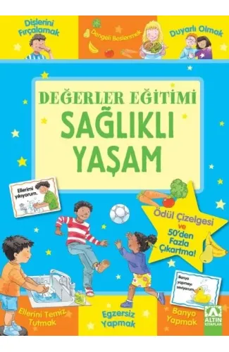 Değerler Eğitimi-Sağlıklı Yaşam