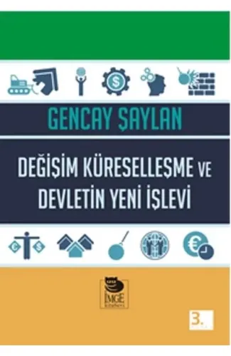 Değişim Küreselleşme ve Devletin Yeni İşlevi