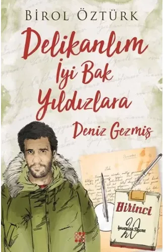 Delikalım İyi Bak Yıldızlara - Deniz Gezmiş