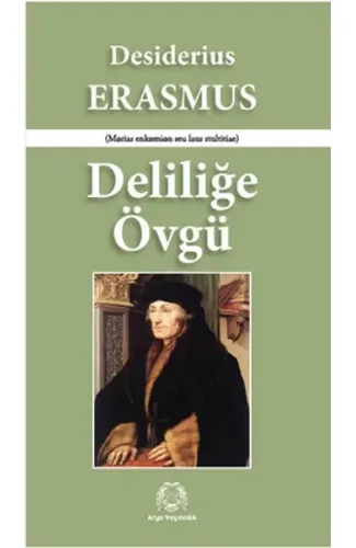 Deliliğe Övgü