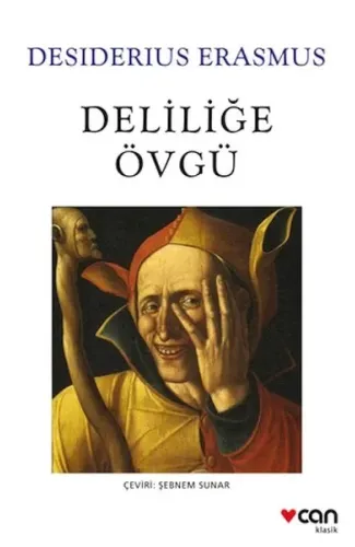 Deliliğe Övgü