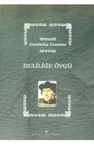 Deliliğe Övgü