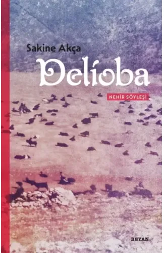 Delioba  - Nehir Söyleşi