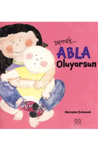 Demek Abla Oluyorsun