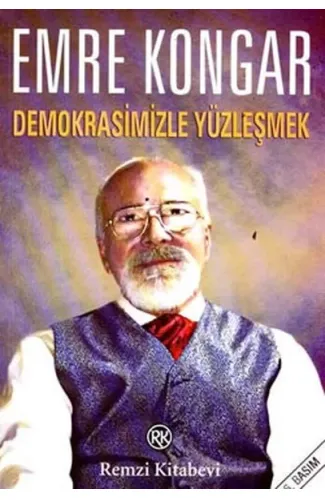 Demokrasimizle Yüzleşmek