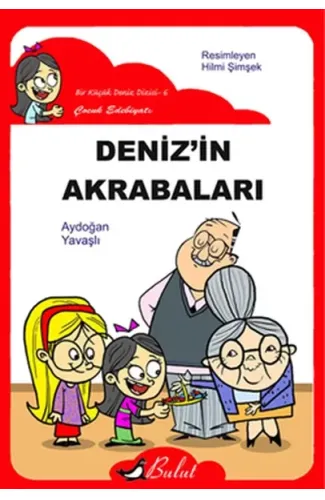 Deniz'in Akrabaları /Düz Yazı