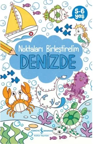 Denizde – Noktaları Birleştirelim 5-6 Yaş