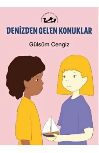 Denizden Gelen Konuklar