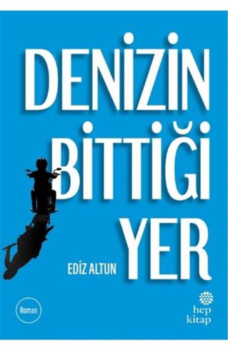 Denizin Bittiği Yer