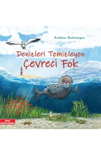 Denizleri Temizleyen Çevreci Fok