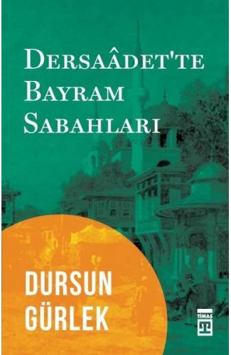 Dersaadet'te Bayram Sabahları