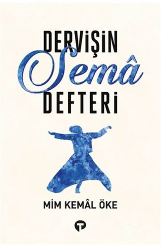 Dervişin Sema Defteri