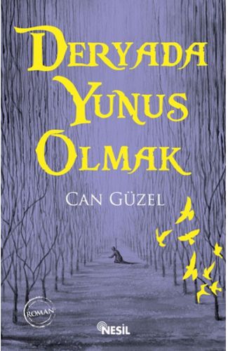 Deryada Yunus Olmak