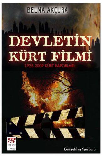 Devletin Kürt Filmi (1925-2009 Kürt Raporları)