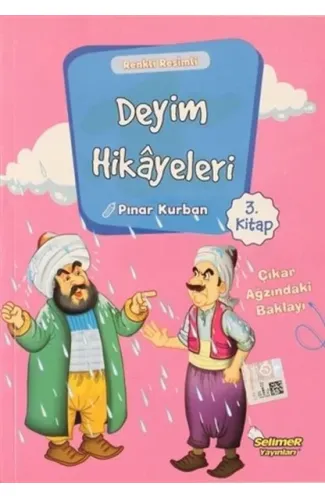 Deyim Hikayeleri - Çıkar Ağzında Ki Baklayı