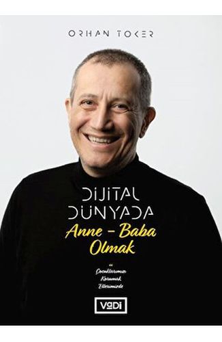 Dijital Dünyada Anne-Baba Olmak