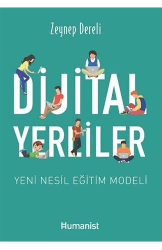 Dijital Yerliler: Yeni Nesil Eğitim Modeli