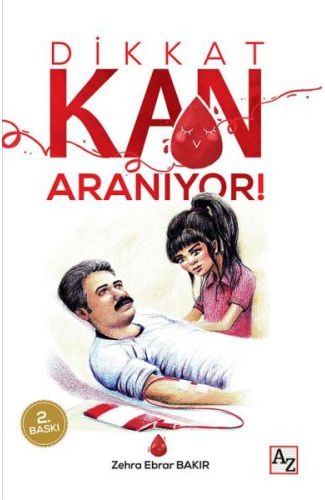 Dikkat Kan Aranıyor!