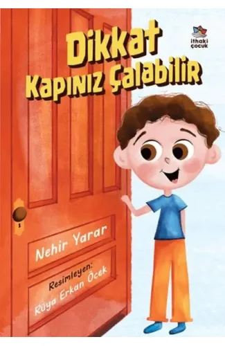 Dikkat Kapınız Çalabilir