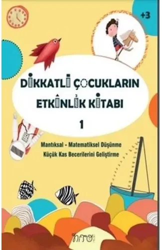 Dikkatli Çocukların Etkinlik Kitabı-1