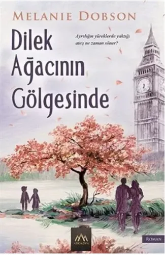 Dilek Ağacının Gölgesinde