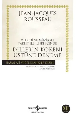 Dillerin Kökeni Üstüne Deneme - Hasan Ali Yücel Klasikleri