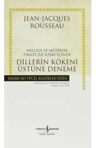 Dillerin Kökeni Üstüne Deneme - Hasan Ali Yücel Klasikleri (Ciltli)