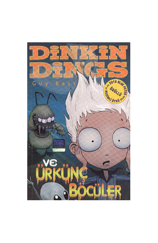 Dinkin Dings ve Ürkünç Böcüler