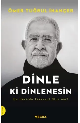 Dinle ki Dinlenesin