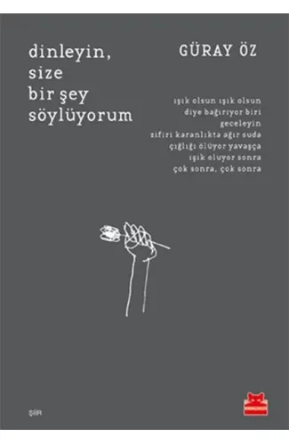 Dinleyin, Size Bir Şey Söylüyorum