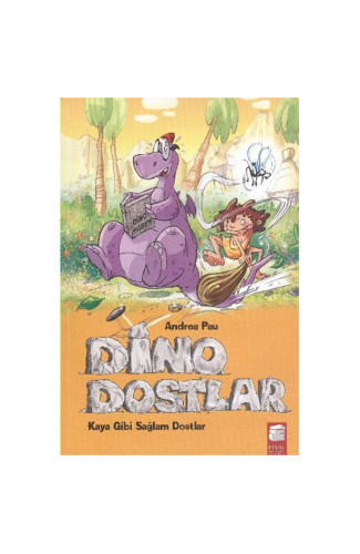 Dino Dostlar - Kaya Gibi Sağlam Dostlar