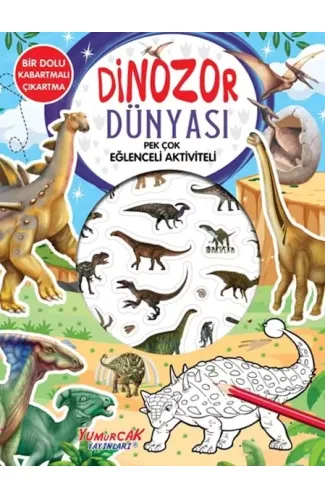 Dinozor Dünyası - Pek Çok Eğlenceli Aktiviteli