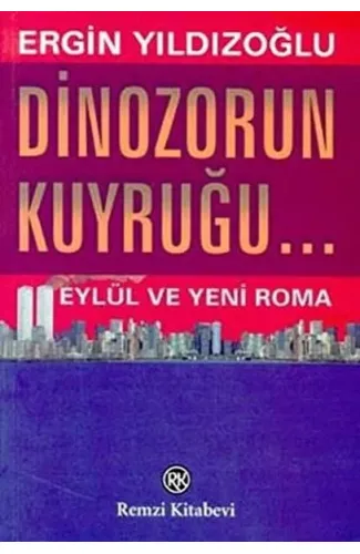 Dinozorun Kuyruğu