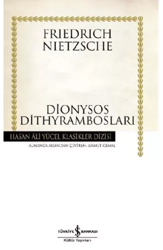 Dionysos Dithyrambosları - Hasan Ali Yücel Klasikleri (Ciltli)