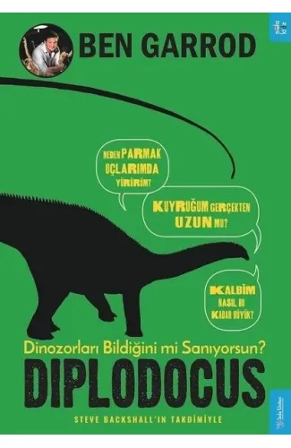 Diplodocus; Dinozorları Bildiğini mi Sanıyorsun?