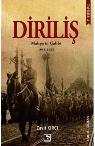 Diriliş: Mahşerin Galibi