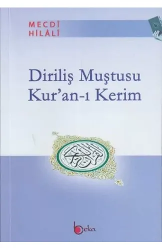 Diriliş Muştusu Kur'an-ı Kerim