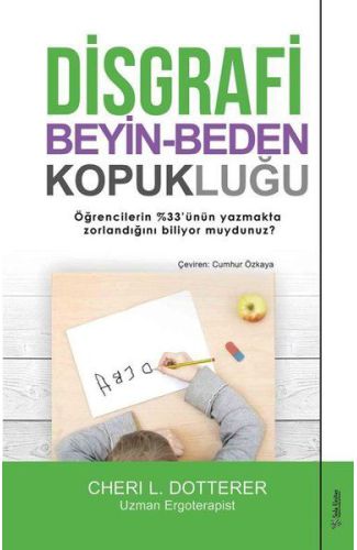 Disgrafi: Beyin-Beden Kopukluğu