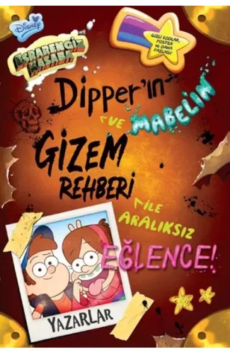 Disney - Esrarengiz Kasaba - Dipper ve Mabel’ın Gizem Rehberi İle Aralıksız Eğlence!