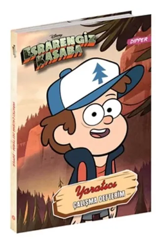 Disney - Esrarengiz Kasaba Yaratıcı Çalışma Defterim Dipper