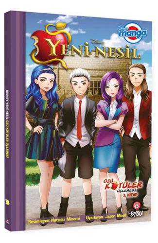 Dısney Manga Yeni Nesil Özü Kötüler Üçlemesi 3.Kitap