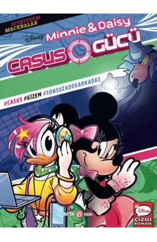 Disney Muhteşem Maceralar Minnie ve Daisy Casus Gücü