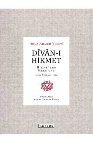 Divan-ı Hikmet - Hikmetler Mecmuası - Mısır Nüshası 1650